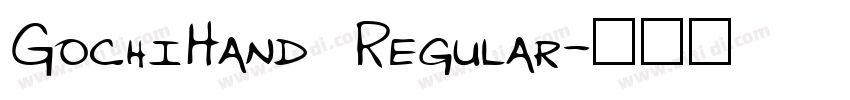 GochiHand Regular字体转换